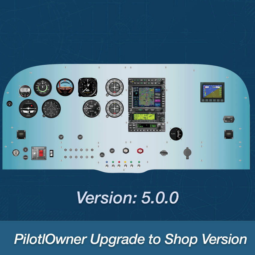 Pilot Owner Upgrade to Shop Version
